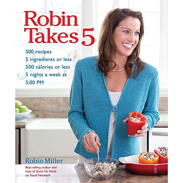 Chicken and Turkey: Robin Takes 5, Robin Miller