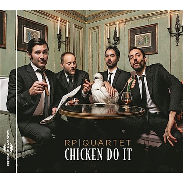 Chicken Do It, Rp Quartet