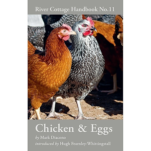 Chicken & Eggs, Mark Diacono