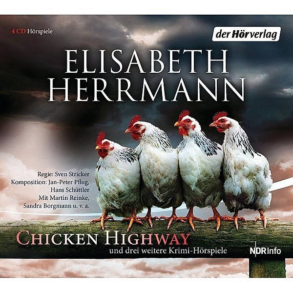 CHICKEN HIGHWAY und drei weitere Krimi-Hörspiele,4 Audio-CDs, Elisabeth Herrmann