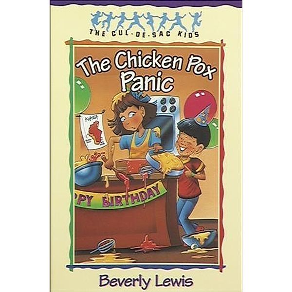 Chicken Pox Panic (Cul-de-sac Kids Book #2), Beverly Lewis