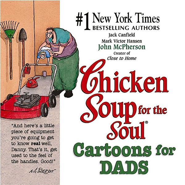 Chicken Soup for the Soul Cartoons for Dads / Chicken Soup for the Soul, Jack Canfield, Mark Victor Hansen