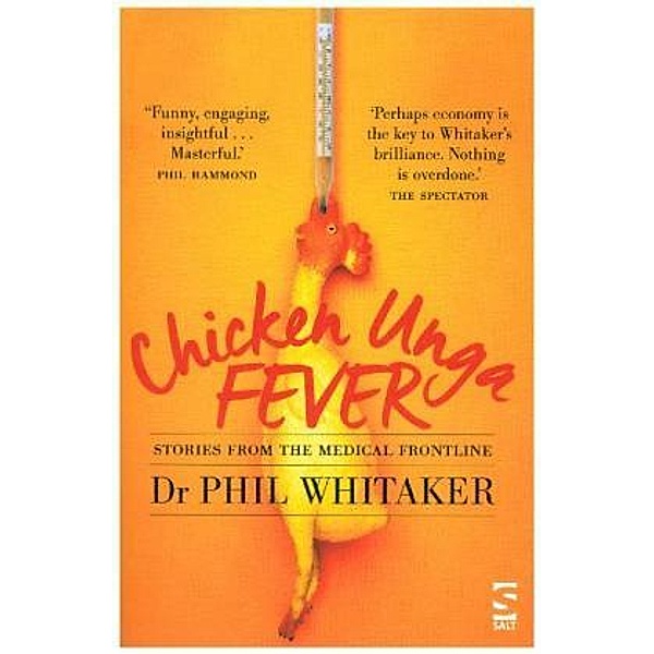 Chicken Unga Fever, Phil Whitaker