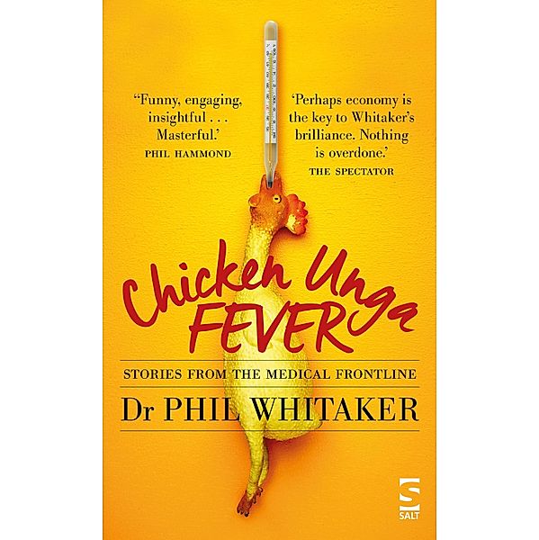 Chicken Unga Fever, Phil Whitaker