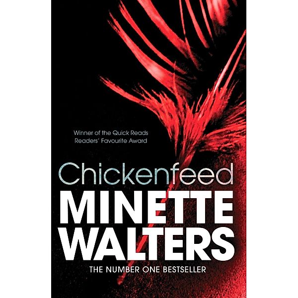 Chickenfeed, Minette Walters