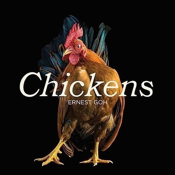 Chickens, Ernest Goh