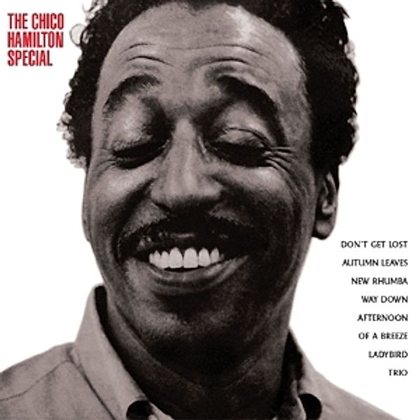 Chico Hamilton Special, Chico Hamilton