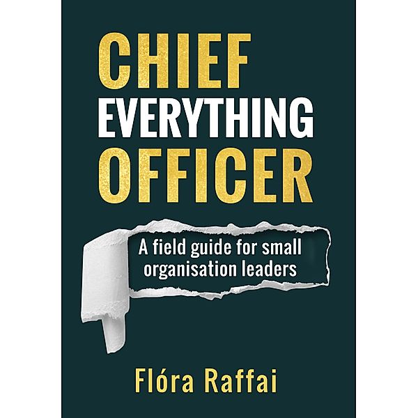Chief Everything Officer, Flóra Raffai
