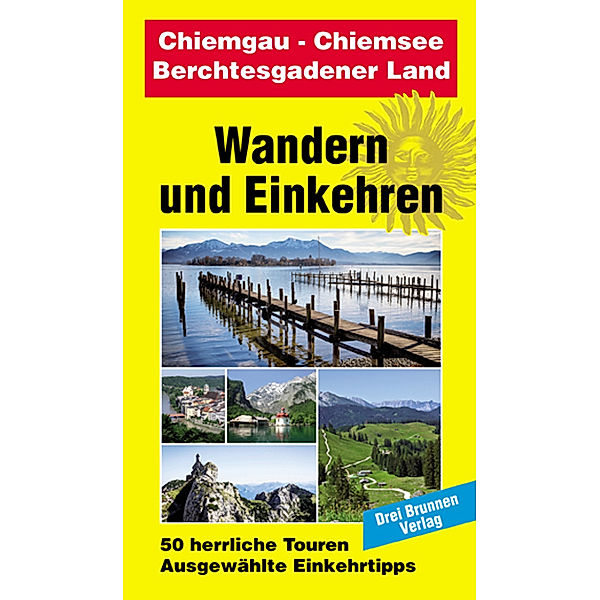 Chiemgau - Chiemsee - Berchtesgadener Land
