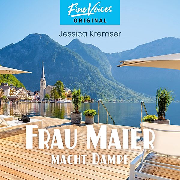 Chiemgau-Krimi - 5 - Frau Maier macht Dampf, Jessica Kremser