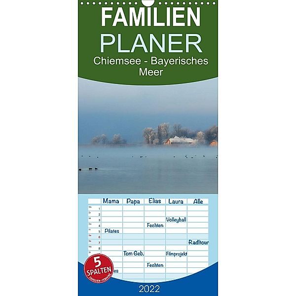 Chiemsee - Bayerisches Meer - Familienplaner hoch (Wandkalender 2022 , 21 cm x 45 cm, hoch), J. R. Bogner