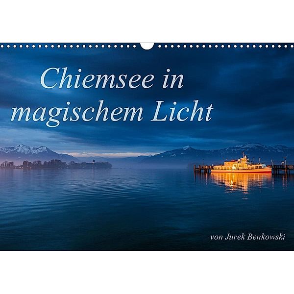 Chiemsee in magischem Licht (Wandkalender 2020 DIN A3 quer), Jurek Benkowski
