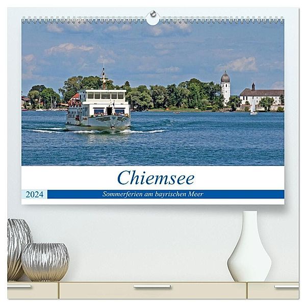 Chiemsee - Sommerferien am bayrischen Meer (hochwertiger Premium Wandkalender 2024 DIN A2 quer), Kunstdruck in Hochglanz, Gisela Braunleder