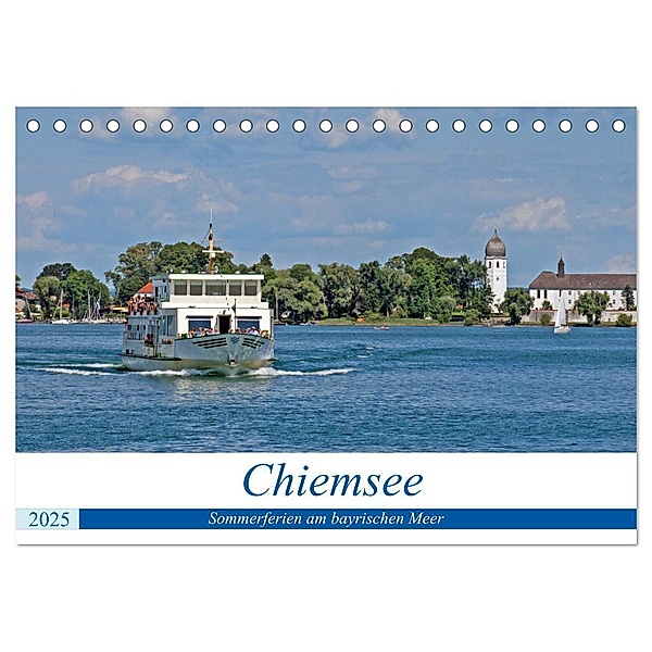 Chiemsee - Sommerferien am bayrischen Meer (Tischkalender 2025 DIN A5 quer), CALVENDO Monatskalender, Calvendo, Gisela Braunleder