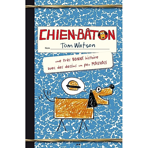 Chien-baton / Editions AdA, Watson Tom Watson