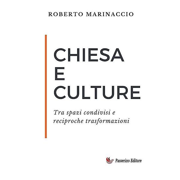 Chiesa e culture, Roberto Marinaccio