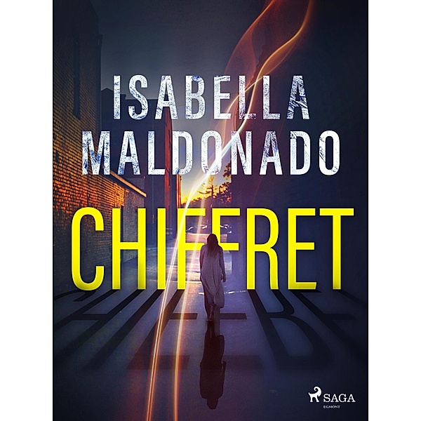 Chiffret / Nina Guerrera Bd.1, Isabella Maldonado