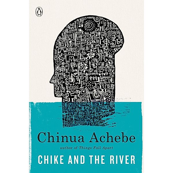 Chike and the River, Chinua Achebe