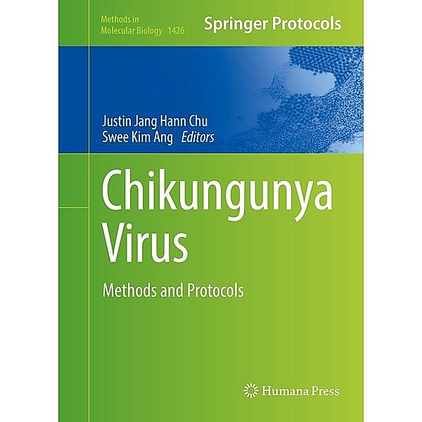 Chikungunya Virus / Methods in Molecular Biology Bd.1426