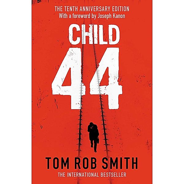 Child 44, Tom Rob Smith