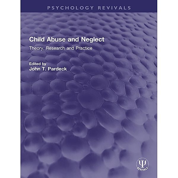 Child Abuse and Neglect