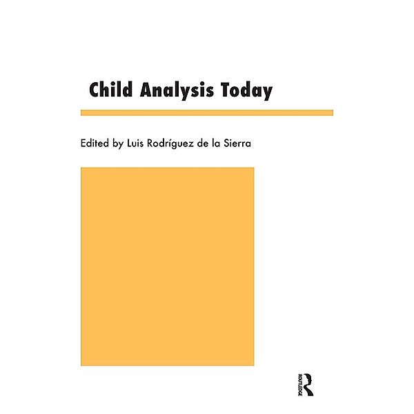 Child Analysis Today, Luis Rodriguez De La Sierra