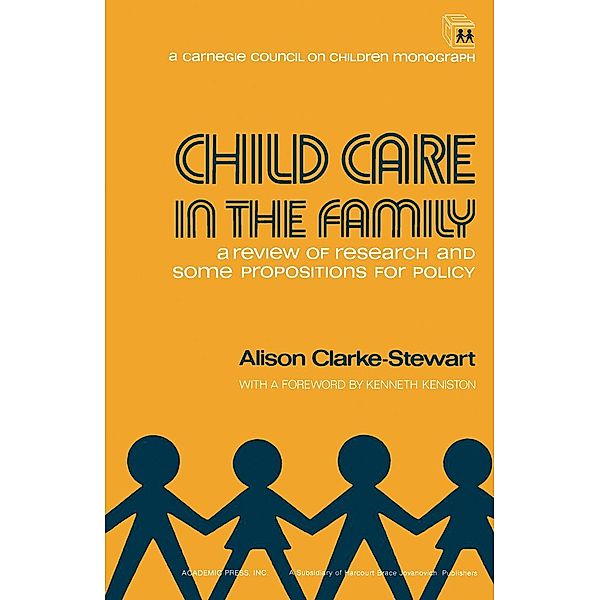 Child Care in the Family, Alison Clarke-Stewart