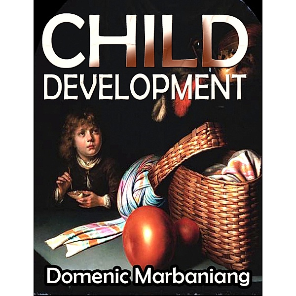 Child Development, Domenic Marbaniang