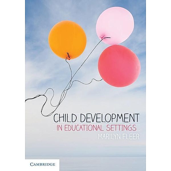 Child Development in Educational Settings, Marilyn Fleer