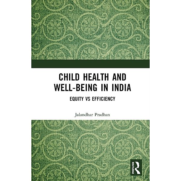 Child Health and Well-being in India, Jalandhar Pradhan