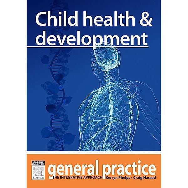 Child Health & Development, Kerryn Phelps, Craig Hassed