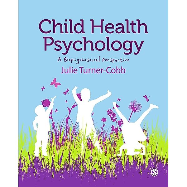 Child Health Psychology, Julie Turner-Cobb