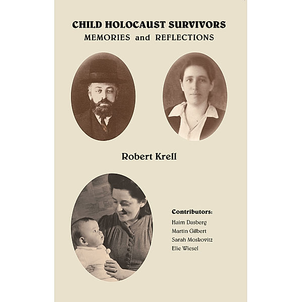 Child Holocaust Survivors, Robert Krell