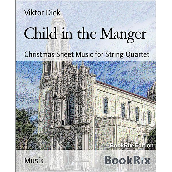 Child in the Manger, Viktor Dick