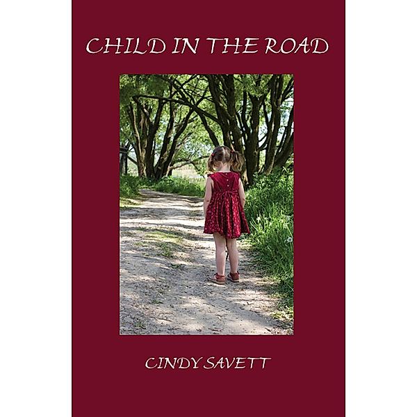 Child in the Road / Free Verse Editions, Cindy Savett