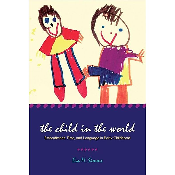 Child in the World, Eva M. Simms