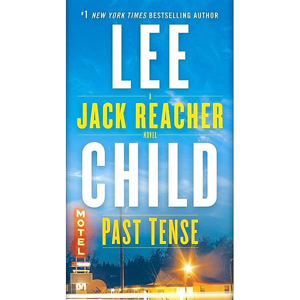 Child, L: Past Tense, Lee Child