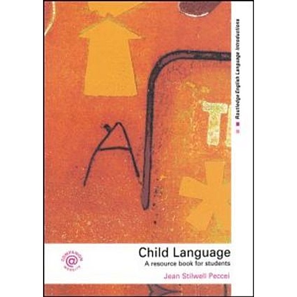 Child Language, Jean Stilwell Peccei