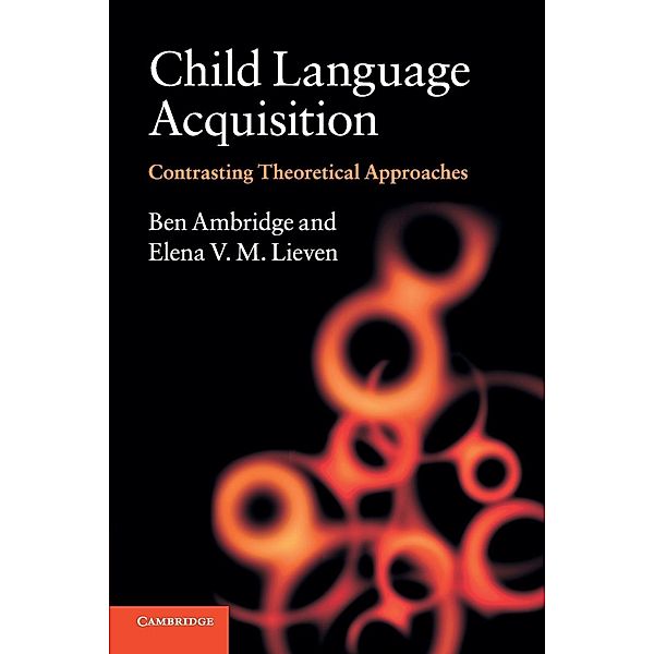 Child Language Acquisition, Ben Ambridge, Elena V. M. Lieven