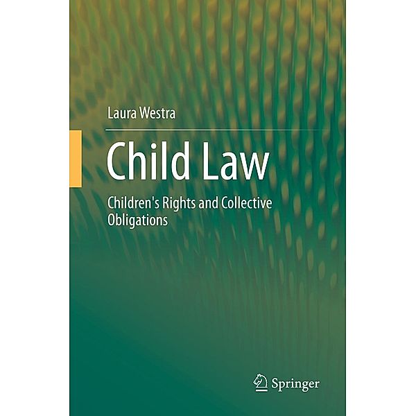 Child Law, Laura Westra