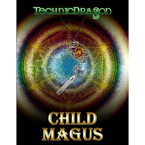 Child Magus, Technic Dragon