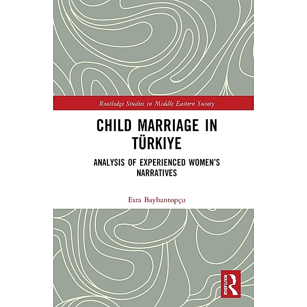 Child Marriage in Türkiye, Esra Bayhantopçu