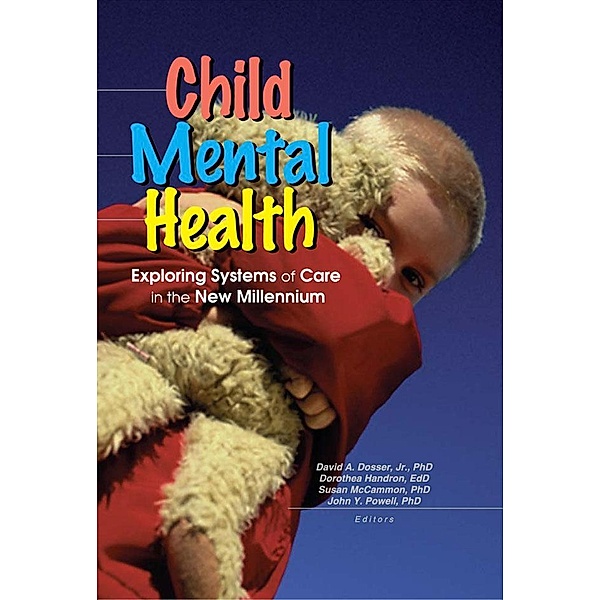 Child Mental Health, John Y Powell, David Dosser, Dorothea Handron, Susan Mccammon, Sandra A. Spencer