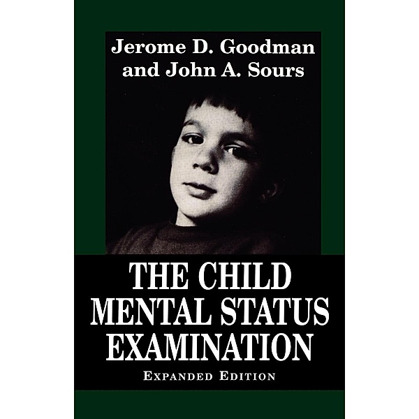 Child Mental Status Examination, Jerome D. Goodman