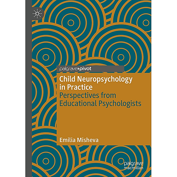 Child Neuropsychology in Practice, Emilia Misheva