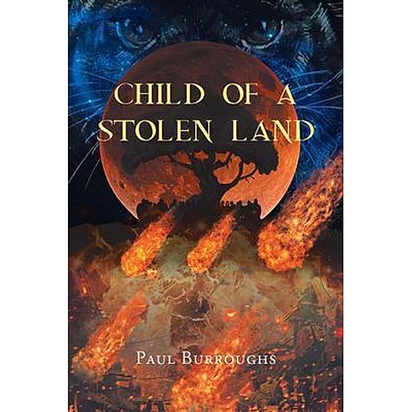 Child Of A Stolen Land / Paul Burroughs, Paul Burroughs