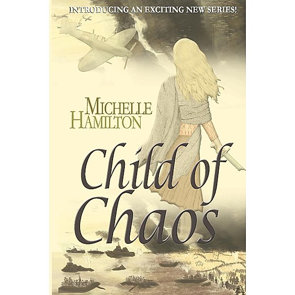 Child of Chaos, Michelle Hamilton