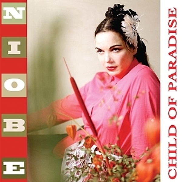 Child Of Paradise (Vinyl), Niobe