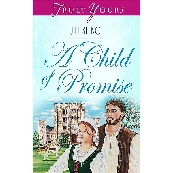 Child of Promise, Jill Stengl