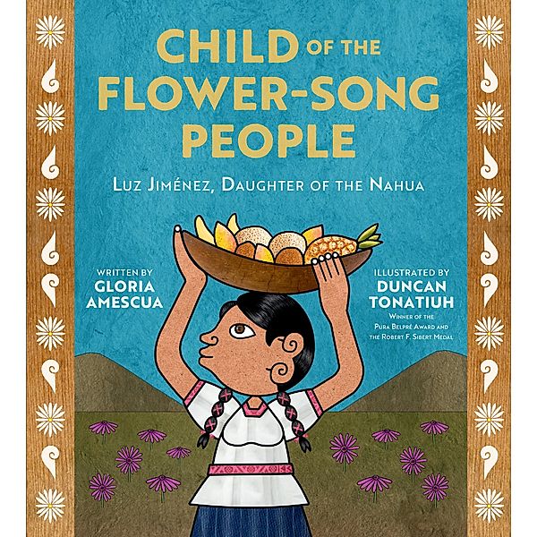 Child of the Flower-Song People, Amescua Gloria Amescua